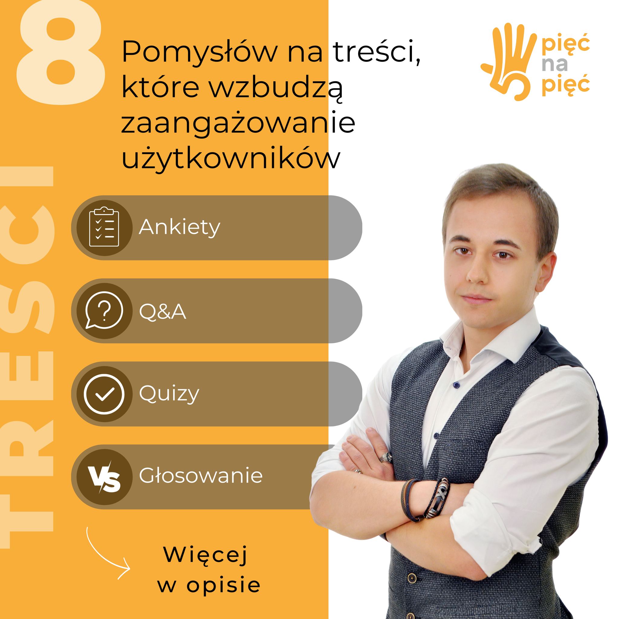 8 pomysłów na treści, które wzbudzą zaangażowanie użytkowników